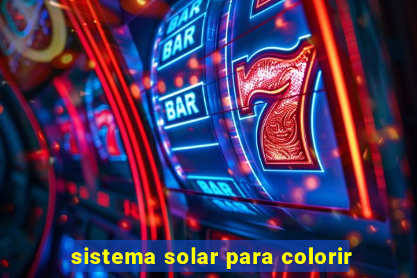 sistema solar para colorir